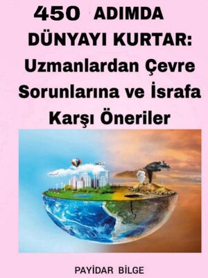 cover image of 450 Adımda Dünyayı Kurtar